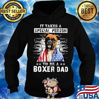It take a special person to be a boxer dad American flag veteran Independence Day dog s Hoodie