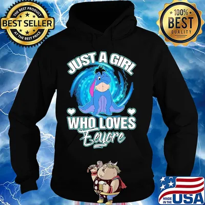 Just a girl who loves eeyore heart s Hoodie