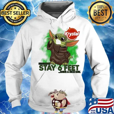 Krystal baby Yoda please remember stay 6 feet have a nice day s Hoodie