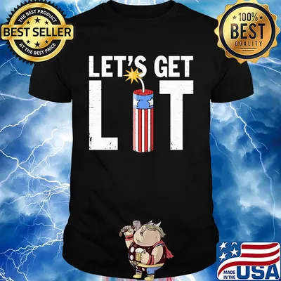 Let's get lit American flag veteran Independence Day shirt