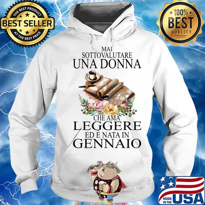 Mai sottovalutare una donna che ama leggere ed e nata in gennaio flower s Hoodie