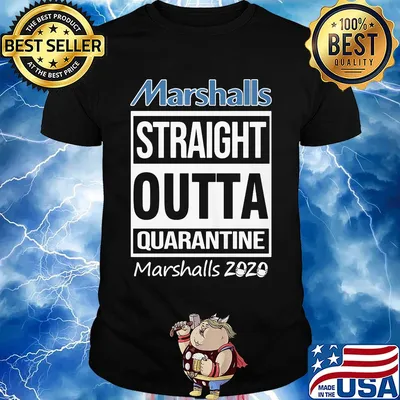Marshalls straight outta quarantine 2020 mask shirt