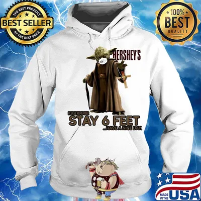 Master yoda mask hershey's please remember stay 6 feet have a nice day jesus s Hoodie