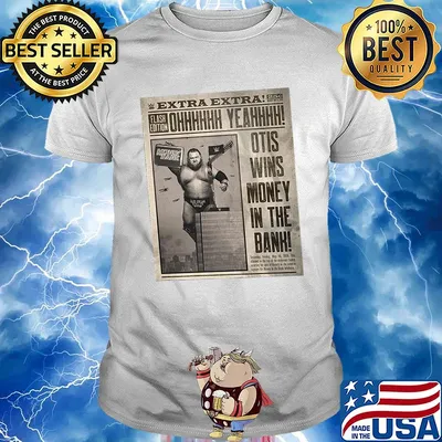 Money in the bank 2020 otis wins! Shirt