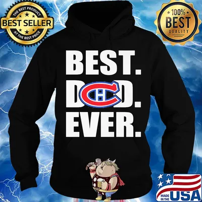 Montreal canadiens best dad ever happy father's day s Hoodie