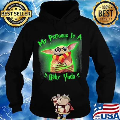 My patronus is a Baby Yoda s Hoodie
