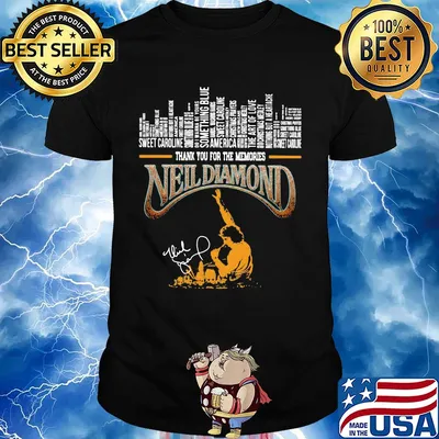 Neil diamond thank you for the memories signature shirt