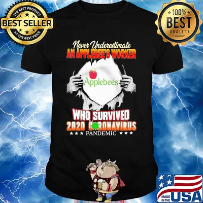 Never underestimate an applebee's worker who survived 2020 coronavirus pandemic shirt