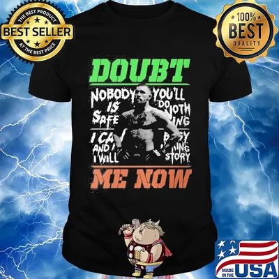 New conor mcgregor doubt me now shirt