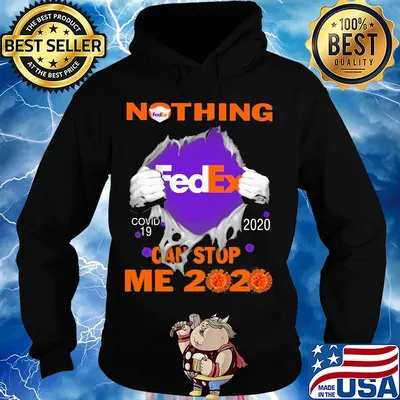Nothing fedex covid-19 2020 can stop me 2020 s Hoodie
