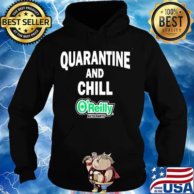 O'reilly auto parts quarantine and chill s Hoodie