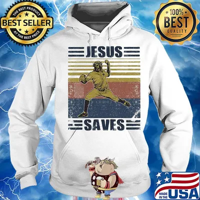 Official Jesus saves vintage s Hoodie