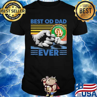 Old dominion freight line best of dad ever happy fathers day vintage shirt
