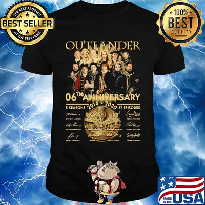 Outlander 06th anniversary 2014 2020 5 seasons 67 episodes signatures shirt