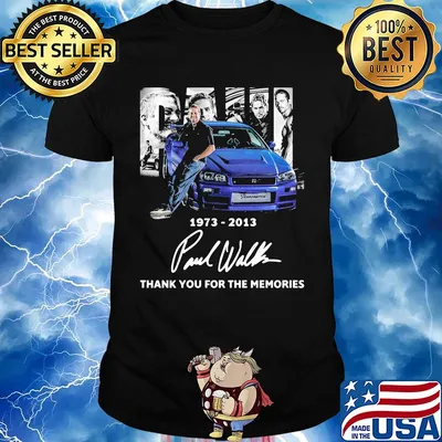 Paul walker 1973 2013 thank you for the memories signatures shirt
