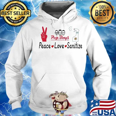 Pep boys peace love sanitize covid-19 s Hoodie