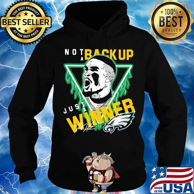 Philadelphia Eagles Jalen hurts not a backup just a winner s Hoodie