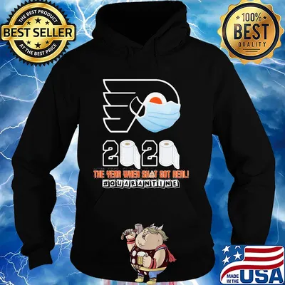 Philadelphia flyers mask 2020 the year when shit got real quarantine toilet paper s Hoodie