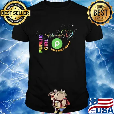 Publix girl love what you do heartbeat shirt