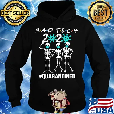 Rad tech 2020 Covid-19 Quarantined Skellington mask s Hoodie