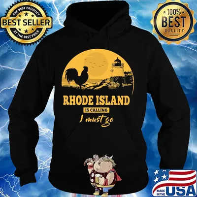 Rhode island is calling I must go s Hoodie