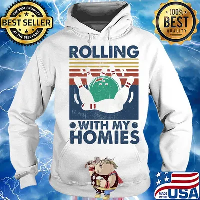 Rolling with my homies Bowling vintage s Hoodie