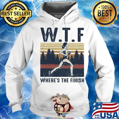 Running wtf where's the finish vintage s Hoodie