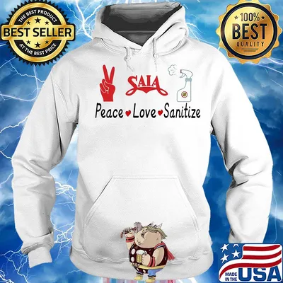Saia peace love sanitize covid-19 s Hoodie
