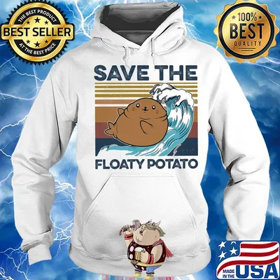 Save the floaty potato vintage s Hoodie