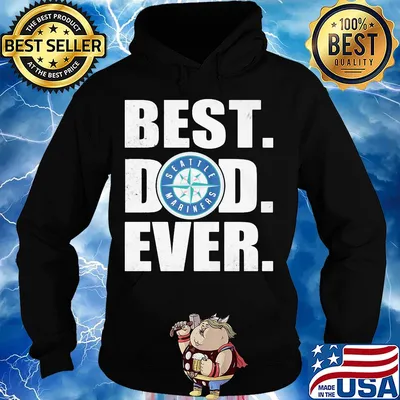 Seattle mariners best dad ever happy father's day s Hoodie