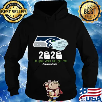 Seattle Seahawks 2020 the year when shit got real quarantined mask toilet paper s Hoodie