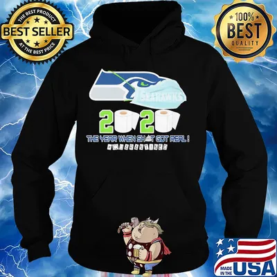 Seattle seahawks football 2020 the year when shit got real quarantined toilet paper mask covid-19 s Hoodie