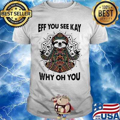 Sloth tattoo henna eff you see kay why oh you shirt