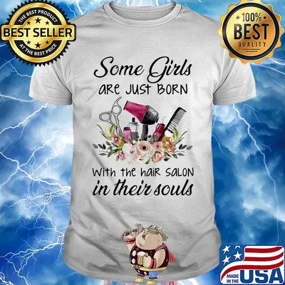 Some girl are just born with the hair salon in their souls flower shirt