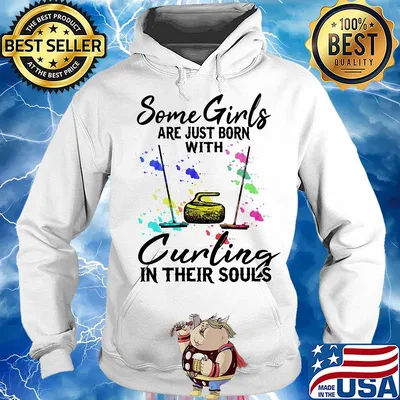 Some girls are just born with Curling in their souls s Hoodie