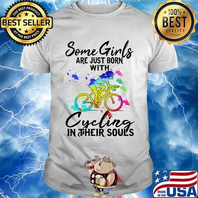 Some girls are just born with Cycling in their souls shirt