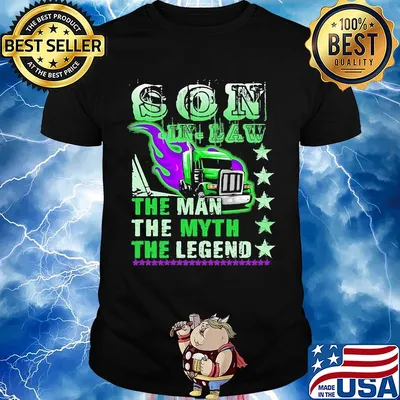 Son in law the man the myth the legend shirt