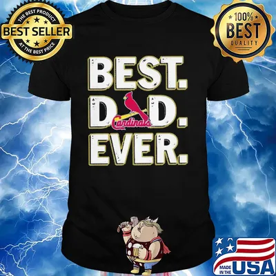 St. Louis cardinals best dad ever happy father's day shirt