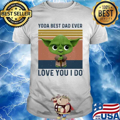 Star wars baby yoda best dad ever love you i do vintage shirt