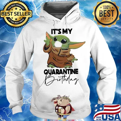 Star wars baby yoda wear mask it’s my quarantine birthday s Hoodie