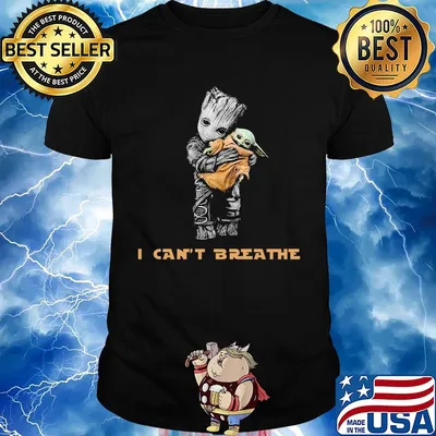 Star wars groot hug baby yoda I can't breathe shirt