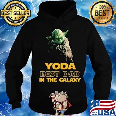 Star wars master yoda best dad in the galaxy s Hoodie