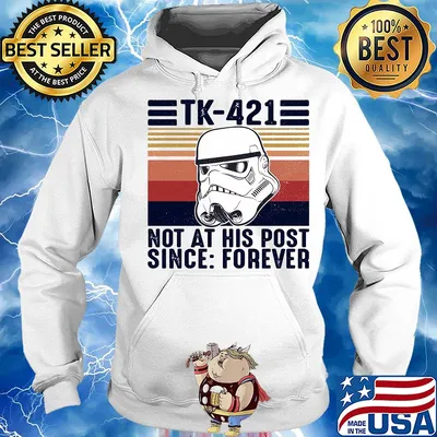 Star wars Tk-421 not at his post since forever vintage s Hoodie