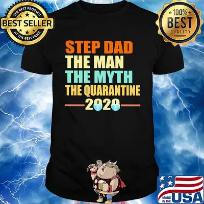 Step dad the man the myth the quarantine 2020 mask vintage shirt