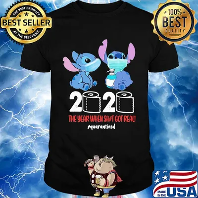 Stitch mask 2020 the year when shit got real quarantined toilet paper shirt