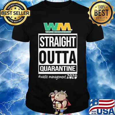 Straight outta quarantine waste management 2020 mask shirt