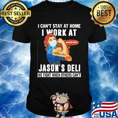 Strong woman i can’t stay at home i work at jason’s deli we fight when others can’t anymore mask covid-19 shirt