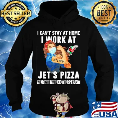 Strong woman i can’t stay at home i work at jet’s pizza we fight when others can’t anymore mask covid-19 s Hoodie
