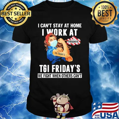 Strong woman i can’t stay at home i work at tgi friday’s we fight when others can’t anymore mask covid-19 shirt