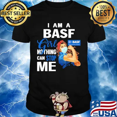 Strong woman mask i am a basf girl nothing can stop me shirt